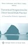 Theoretical Perspectives for Direct Social Work Practice: A Generalist-Eclectic Approach (Springer Series on Social Work)