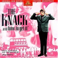 The Knack and How to Get It: Original Soundtrack [SOUNDTRACK]