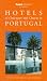 Rivages: Hotels of Character and Charm in Portugal
