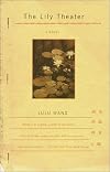 The Lily Theater: A Novel