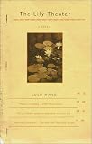 The Lily Theater: A Novel