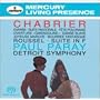 CHABRIER : Espana, Suite Pastorale, Ouverture de Gwendoline, Joyeuse Marche, Bourr�e Fantasque etc / ROUSSEL : Suite en fa op. 33