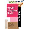 In A Page OB GYN and Women's Health (In a Page Series) by Phyllis Carr, Hope A Ricciotti, Karen Freund, and Scott Kahan