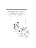 Teaching Your Preschool Child: Expressions of Love