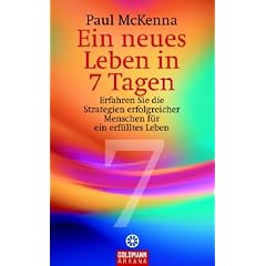 Ein neues Leben in 7 Tagen