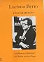 Luciano Berio: Two Interviews Luciano Berio: Two Interviews