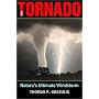 The Tornado: Nature's Ultimate Windstorm