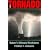 The Tornado: Nature's Ultimate Windstorm