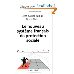 Le nouveau syst�me fran�ais de protection sociale