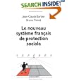 Nouveau syst�me fran�ais de protection sociale (Le)