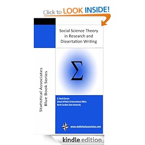 Social Science Theory in Research and Dissertation Writing (Statistical Associates Blue Book Series) G. David Garson