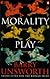 Morality Play