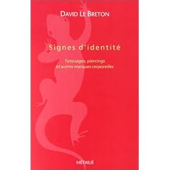 Signes d'identit� : Tatouages, piercing et autres marques corporelles