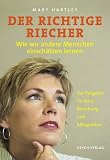 Der richtige Riecher: Wie wir andere Menschen einschaetzen lernen.  Der Ratgeber fuer Buero, Verkauf, Beziehung und Alltagsleben