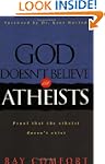 God Doesn't Believe in Atheist