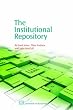 The Institutional Repository (Chandos Information Professional)