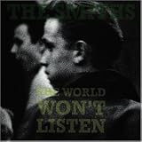 The World Won't Listen