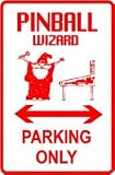 PINBALL WIZARD PARKING game novelty sign