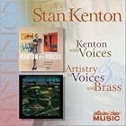 Kenton With Voices Artistry in Voices and Brass by Stan Kenton
