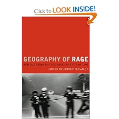 Geography of Rage: Remembering the Los Angeles Riots of 1992