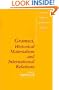 Gramsci, Historical Materialism and International Relations (Cambridge Studies in International Relations)
