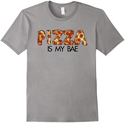 Pizza is My Bae Tshirt Pizza Lover Shirt Pizza - Male Medium - Slate