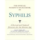 The Official Patient's Sourcebook on Syphilis: A Revised and Updated Directory for the... by Icon Health Publications