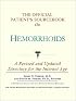 The Official Patient's Sourcebook on Hemorrhoids: A Revised and Updated Directory for the Internet Age