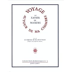 Voyage autour de ma chambre, suivi de "Le L�preux de la cit� d'Aoste" (non massicot�)