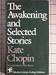 The Awakening And Selected Stories
