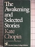 The Awakening And Selected Stories