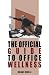 The Official Guide to Office Wellness