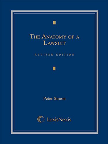 The Anatomy of a Lawsuit