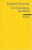 Produkt-Bild: Zur Genealogie der Moral: Eine Streitschrift