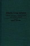 Textbook Cover for Minority Group Influence: Agenda Setting, Formulation, and Public Policy
