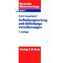 Aufhebungsvertrag und Abfindungsvereinbarungen, m. CD-ROM