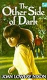 The Other Side of Dark (Laurel-Leaf Suspense Fiction)