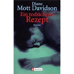 Ein todsicheres Rezept: Roman