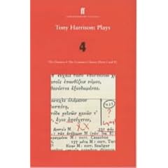 Tony Harrison Plays 4: v. 4 (Contemporary Classics)