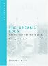 The Dreams Book: Technology for the Soul--Finding Your Way in the Dark: Kabbalah
