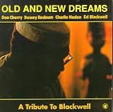 Revue Old & New Dreams  / Tribute To Blackwell