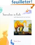 Surrealism in Exile: And the Beginnin...