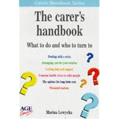 The Carers Handbook: What to Do and Who to Turn to