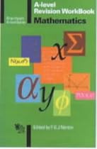 A-Level Mathematics: Revision Workbook ('A' Level)