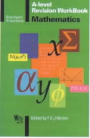 A-Level Mathematics: Revision Workbook