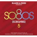 Blank & Jones Present: So80s (So Eighties) 5 (Deluxe Box)