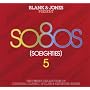 Blank & Jones Present: So80s (So Eighties) 5 (Delu&hellip von Blank & Jones
