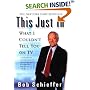 This Just In : What I Couldn't Tell You on TV