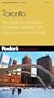 Fodor's Toronto, 14th Edition: The Guide for All Budgets, Completely Updated, with Many Maps and Travel Tips (Fodor's Gold Guides)