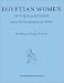 Book Egyptian Women of the Old Kingdom and of the Heracleopalitan Period
